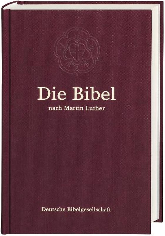 Die Bibel nach Martin Luther