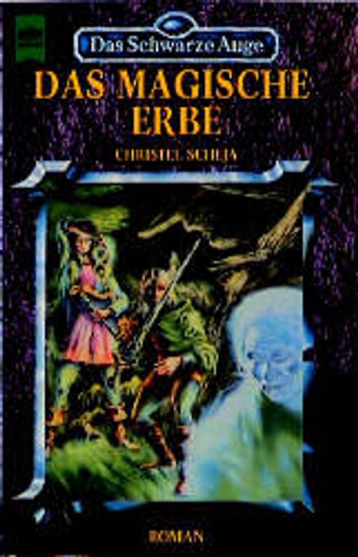 Das Schwarze Auge - Das magische Erbe