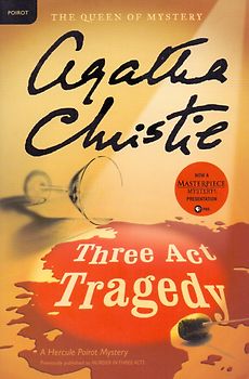 Three Act Tragedy - Agatha Christie [Paperback]