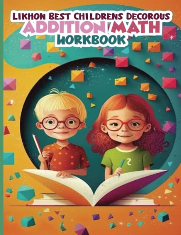 Likhon Best Children's Decorous Addition Math Workbook