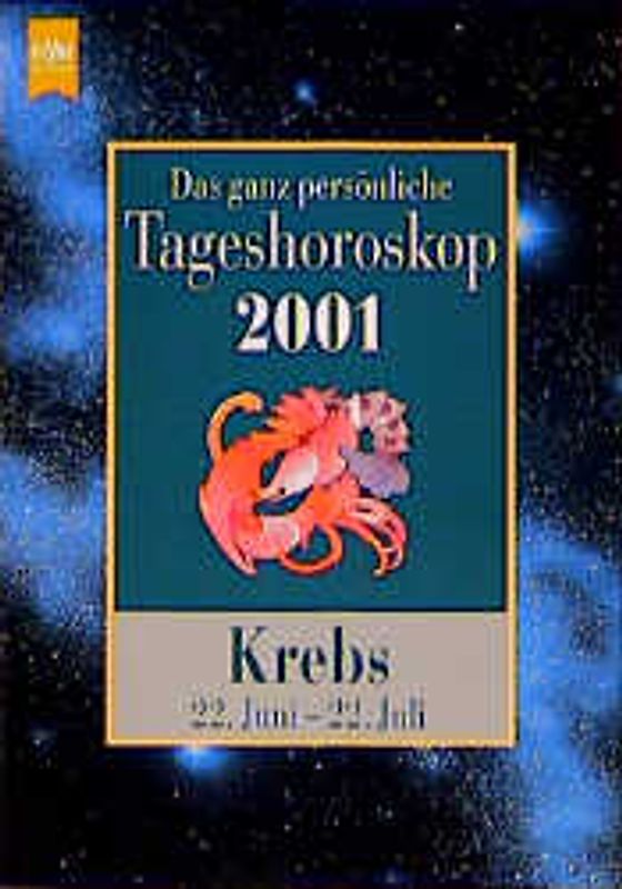 Das ganz persönliche Tageshoroskop 2001 - Krebs