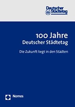 100 Jahre Deutscher Städtetag