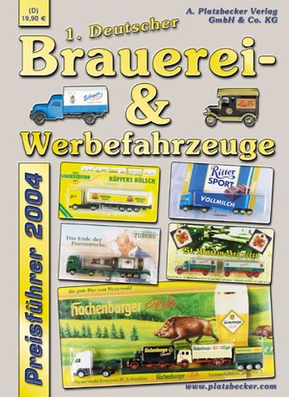 1. Deutscher Brauerei-& Werbefahrzeuge Preisführer 2004