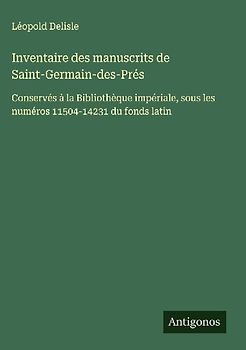 Inventaire des manuscrits de Saint-Germain-des-Prés