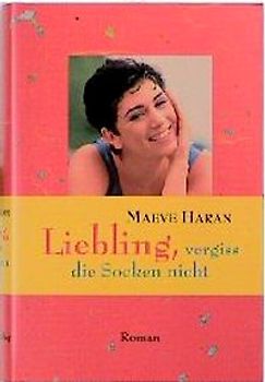 Liebling, vergiss die Socken nicht