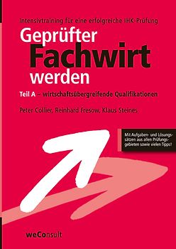 Geprüfter Fachwirt werden - Wirtschaftsübergreifende Qualifikationen