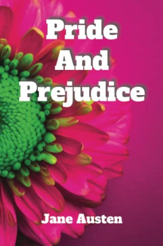 Pride and Prejudice