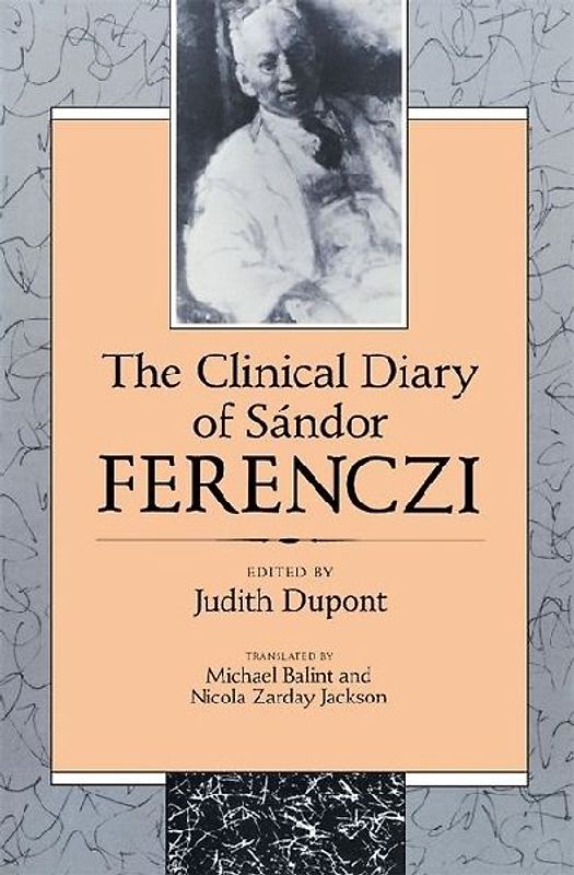 The Clinical Diary of Sandor Ferenczi