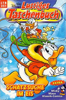 Lustiges Taschenbuch: Band 251 - Schatzsuche im Eis [Taschenbuch]