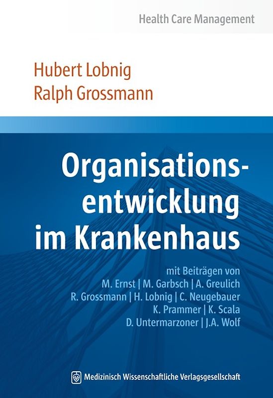 Organisationsentwicklung im Krankenhaus