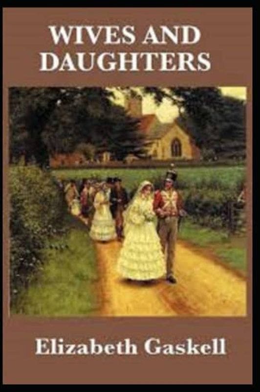 Wives and Daughters Illustrated