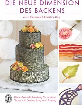 Die neue Dimension des Backens