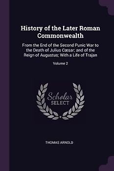 History of the Later Roman Commonwealth