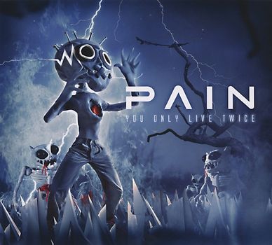 Pain - You Only Live Twice