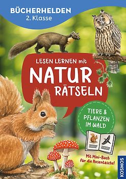 Lesen lernen mit Naturrätseln, Bücherhelden 2. Klasse, Tiere und Pflanzen im Wald