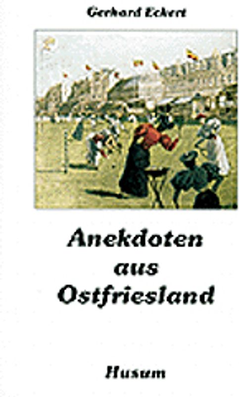 Anekdoten aus Ostfriesland