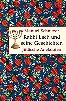 Rabbi Lach und seine Geschichten. Jüdische Anekdoten