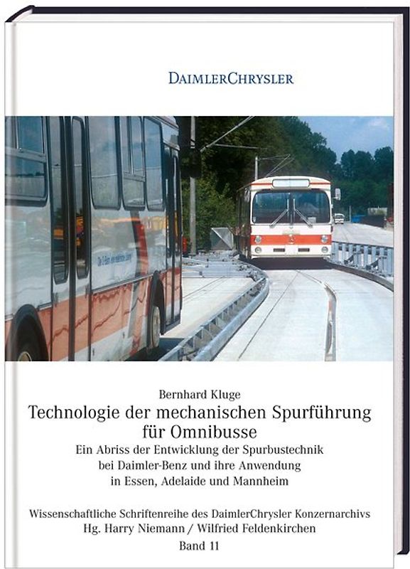 Technologie der mechanischen Spurführung für Omnibusse