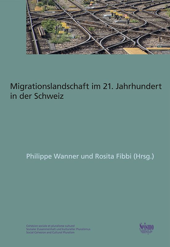 Die Schweizer Migrationslandschaft im 21. Jahrhundert