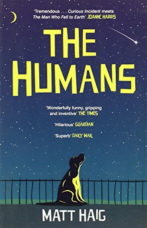 The Humans - Matt Haig [Paperback]