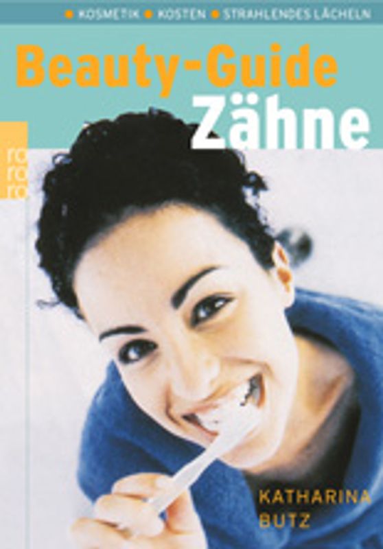 Beauty-Guide Zähne