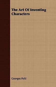 The Art Of Inventing Characters