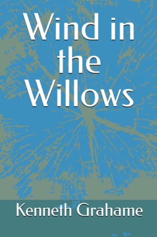 Wind in the Willows