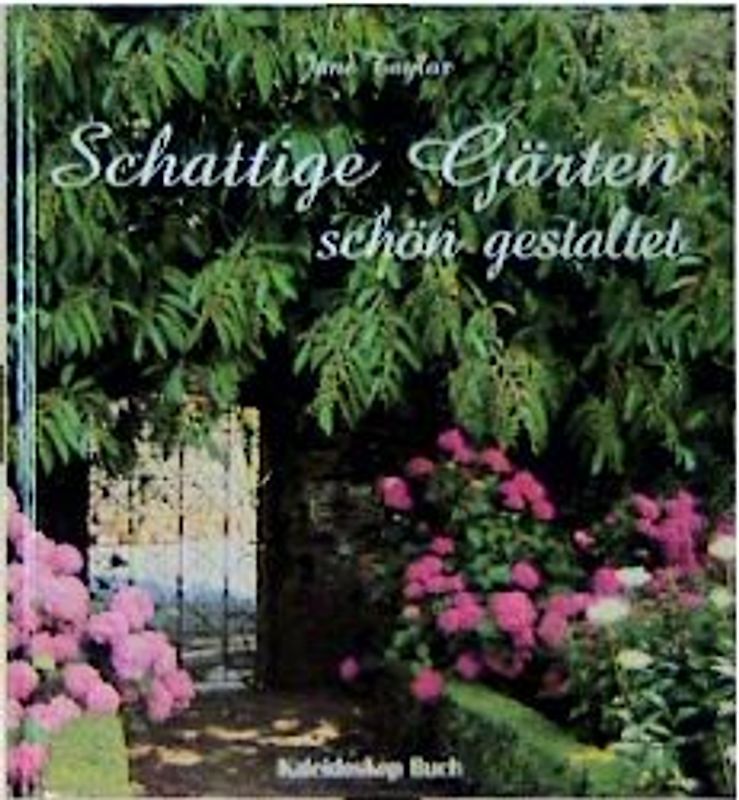 Schattige Gärten schön gestaltet