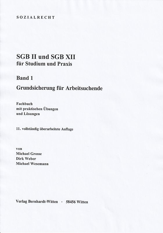 SGB II und SGB XII für Studium und Praxis, Band 1: Grundsicherung für Arbeitsuchende