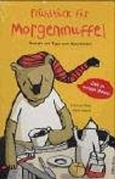 Frühstück für Morgenmuffel