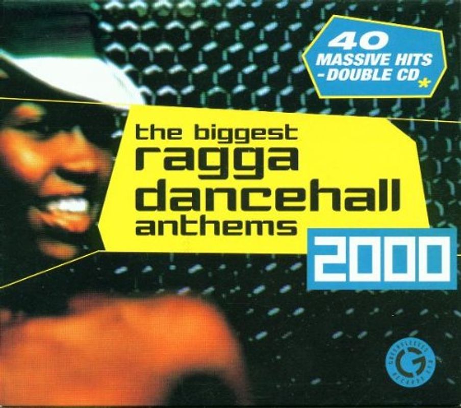Various - The Biggest Ragga Dancehall Anthems 2000