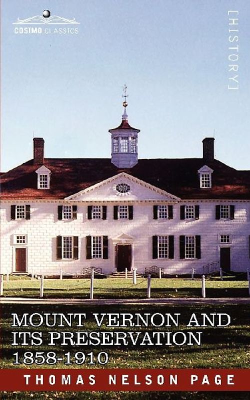 Mount Vernon and Its Preservation