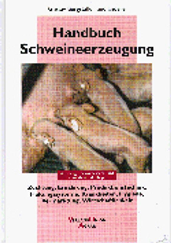 Handbuch Schweineerzeugung