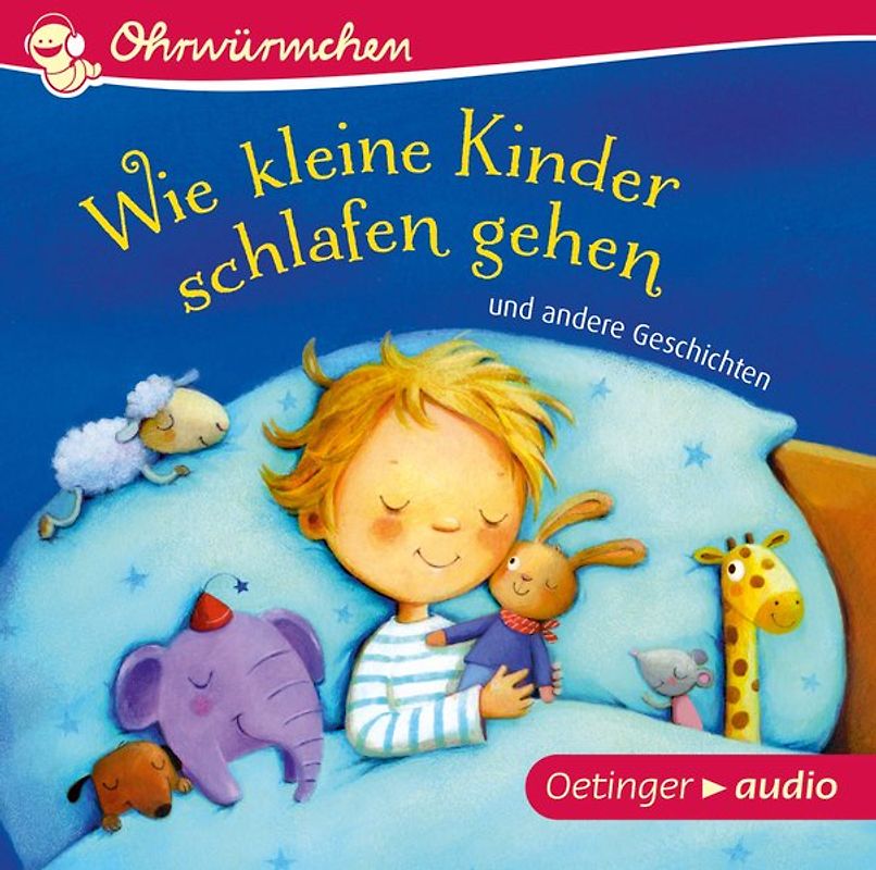 Wie kleine Kinder schlafen gehen und andere Geschichten