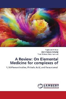 A Review: On Elemental Medicine for complexes of