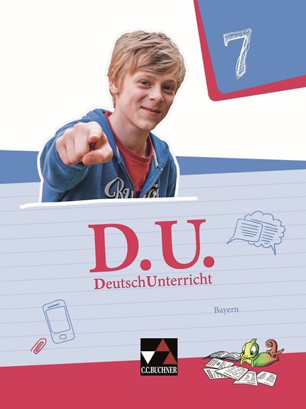 D.U. – DeutschUnterricht - Bayern / D.U. Bayern 7
