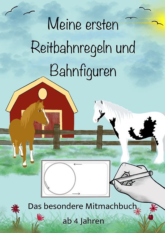 Meine ersten Reitbahnregeln und Bahnfiguren