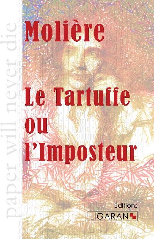 Le Tartuffe ou l'Imposteur