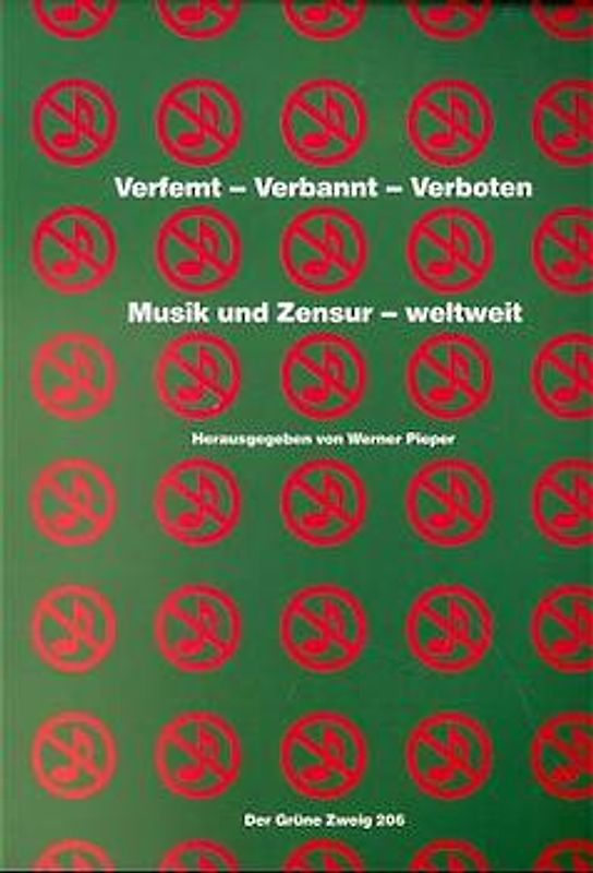 Musik und Zensur. Weltweit