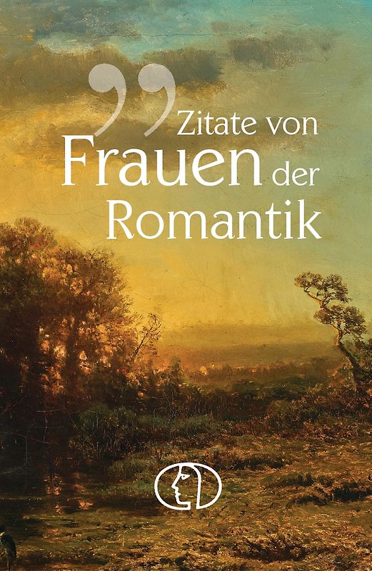 Zitate von Frauen der Romantik