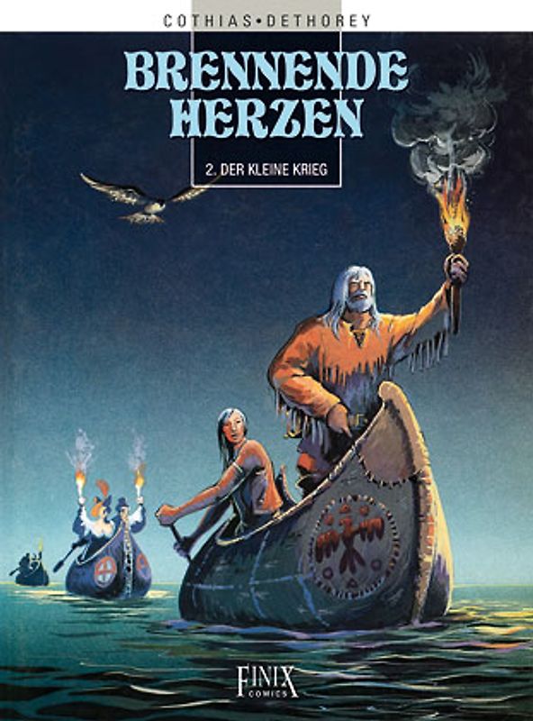 Brennendes Herz / Der Kleine Krieg