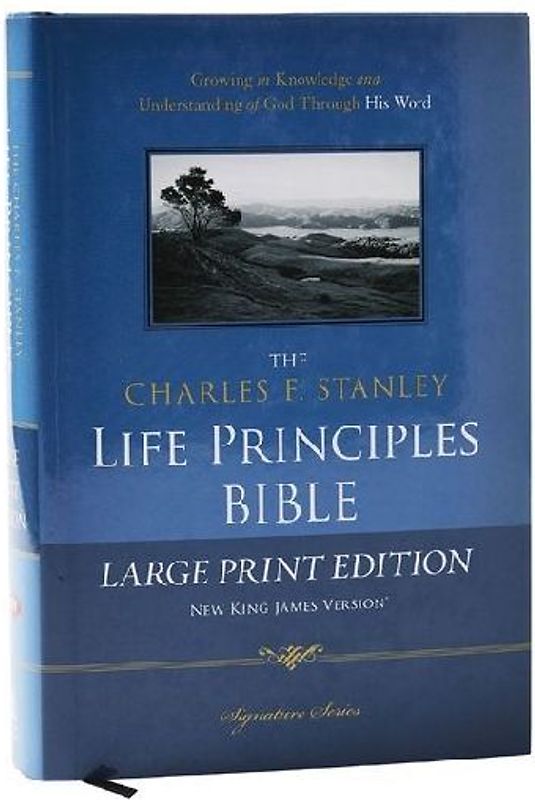 Charles F. Stanley Life Principles Bible-NKJV-Large Print