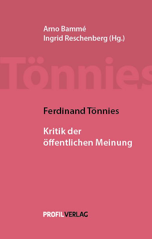 Ferdinand Tönnies: Kritik der öffentlichen Meinung