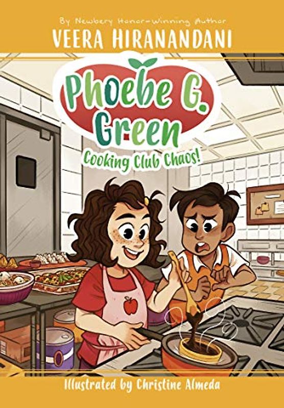 Cooking Club Chaos! #4 (Phoebe G. Green, Band 4)