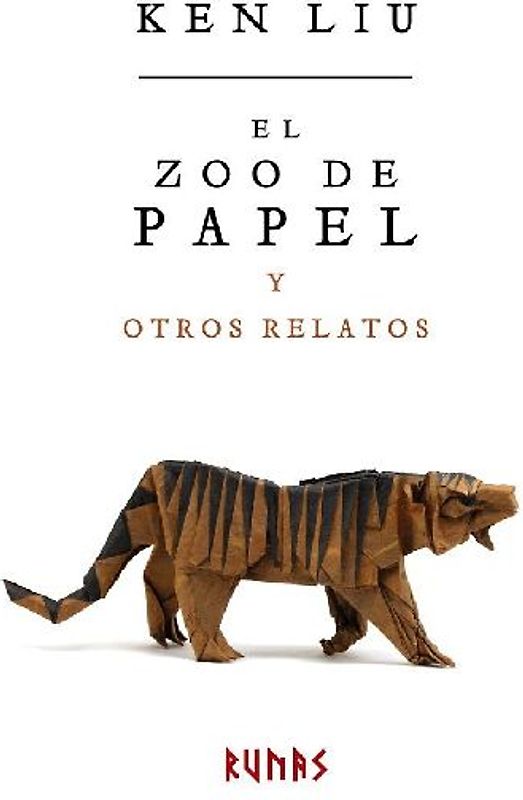 El zoo de papel y otros relatos