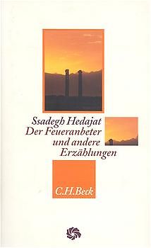 Der Feueranbeter und andere Erzählungen