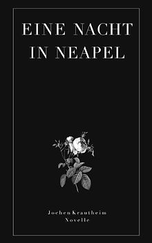 Eine Nacht in Neapel