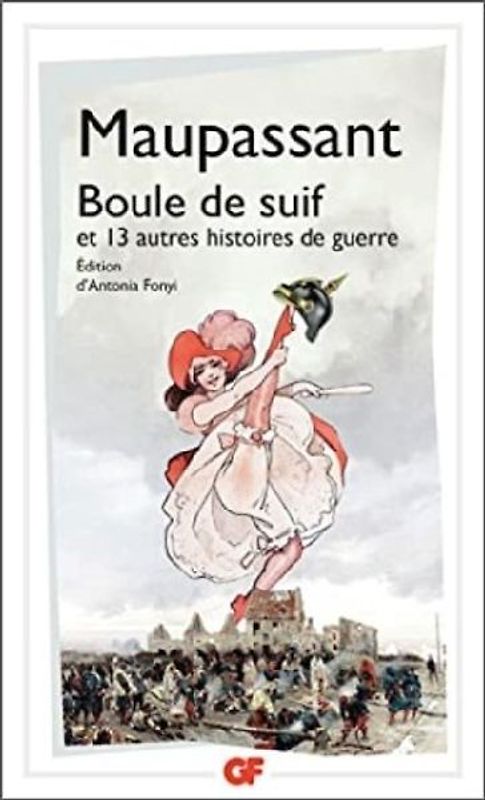 Boule de suif et autres histoires de guerre