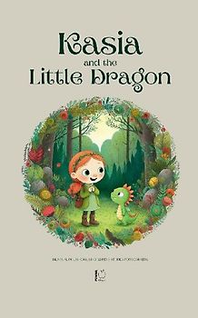 Kasia and the Little Dragon