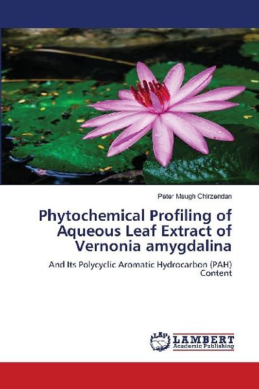 Phytochemical Profiling of Aqueous Leaf Extract of Vernonia amygdalina